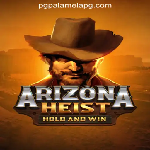 ArizonaHeist: Dive into the Thrilling Desert Adventure of PalamelaPG Oficial Slots Brasil #1